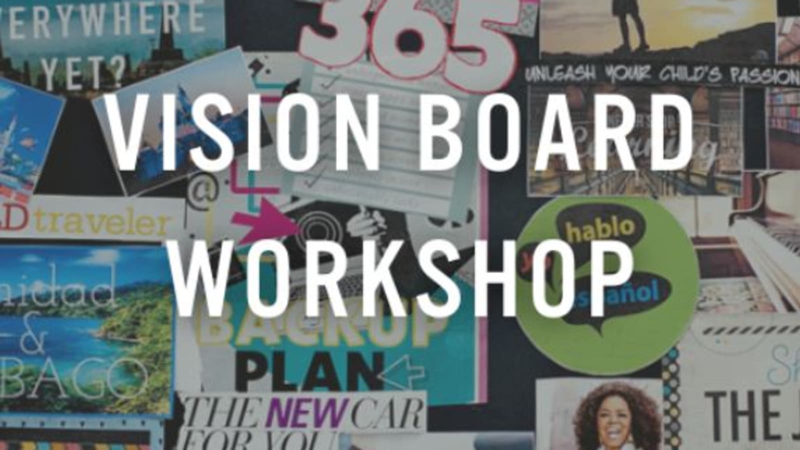 Vision Board Workshop